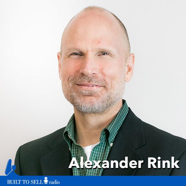 Ep 252 Alex Rink - How to Sell Your Business To A Competitor - podcast episode cover