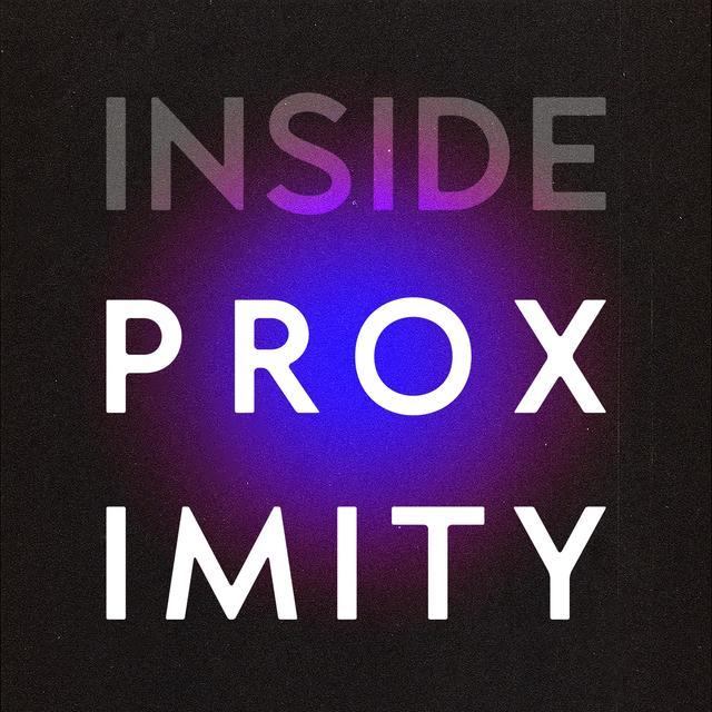 Inside Proximity: Working in Film & TV - podcast episode cover