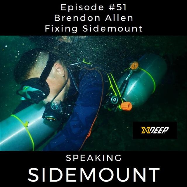 E051 - Brendon Allen - Fixing Sidemount - podcast episode cover