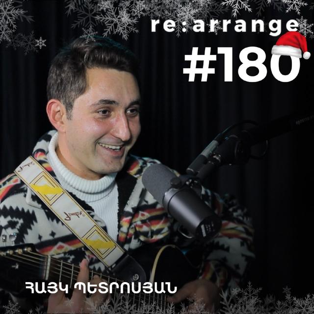 #180 Հայկ Պետրոսյան - Պատրաստվում ենք դիմավորել Ամանորը - podcast episode cover