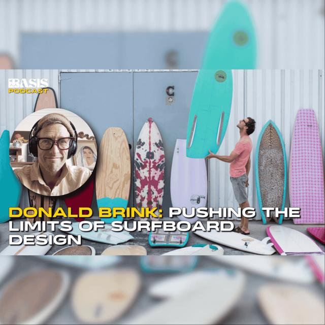 Donald Brink: Pushing the limits of surfboard design - podcast episode cover