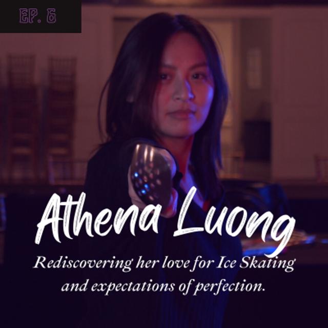 Athena Luong | Olympics Dreams with Perfectionist Tiger Mom - podcast episode cover