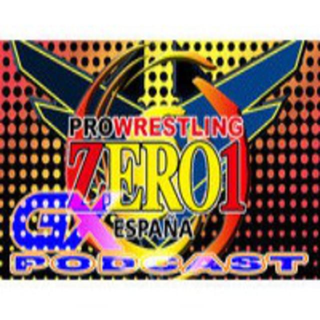 Wrestling: SWA-Zero1 Spain comienza su 5ª temporada de shows - GX Podcast (Cap. 1) - podcast episode cover