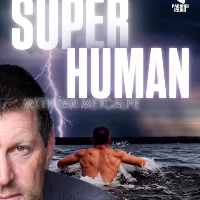 SUPERHUMAN! w/ Dan Metcalfe & Trebles Garcia - podcast episode cover
