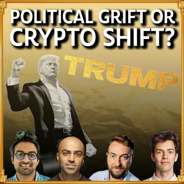 The Chopping Block: Trump’s Crypto Shake-Up, Solana’s Big Moment, that Changes Everything - Ep. 770 - podcast episode cover