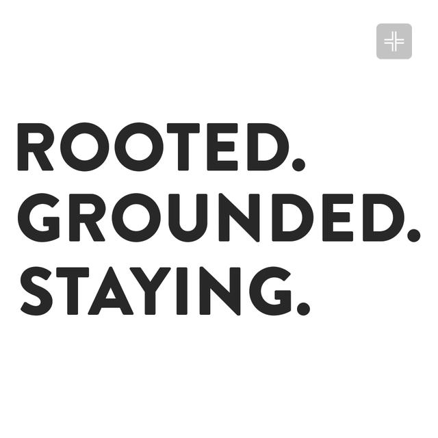 Rooted and Grounded in Love - podcast episode cover