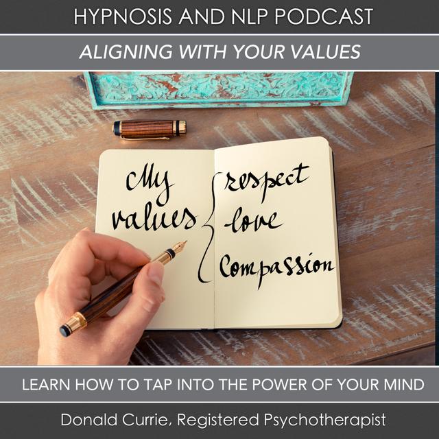 Episode 61 - Aligning With Your Values - podcast episode cover