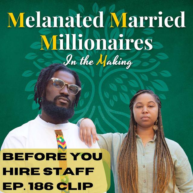 4 Things to Get Clear Before Hiring | EP. 186 Clip - podcast episode cover