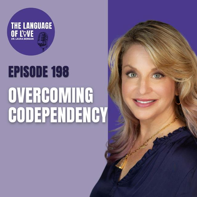 Overcoming Codependency - podcast episode cover