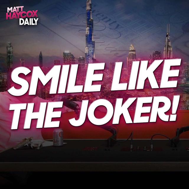😁 I'm Going To Teach You How To Smile Like The Joker! 🤡 - podcast episode cover