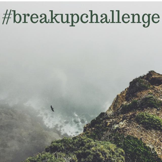 #breakupchallenge -Ep:002 - podcast episode cover