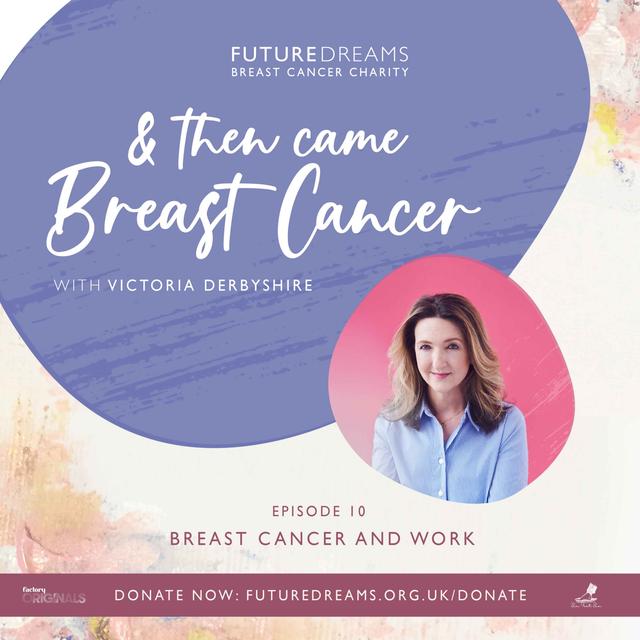 Breast Cancer and Work - podcast episode cover
