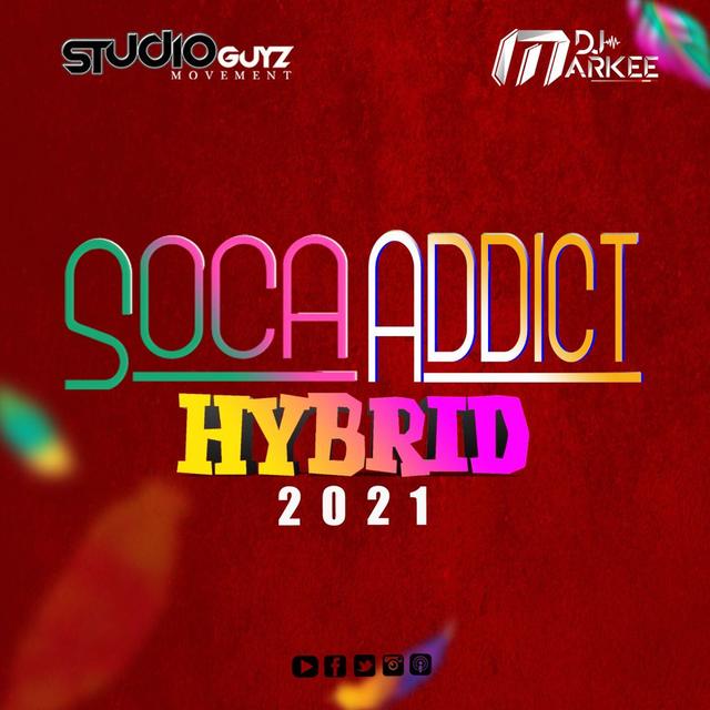 Soca Addict Hybrid 2021 - podcast episode cover