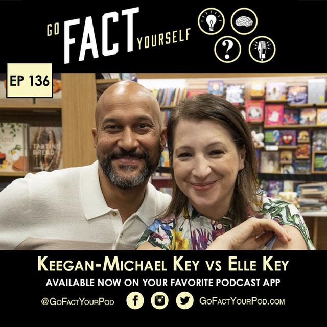 Ep. 136: Keegan-Michael Key & Elle Key - podcast episode cover
