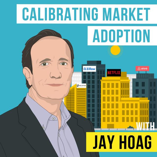 Jay Hoag - Calibrating Market Adoption - [Invest Like the Best, EP. 244] - podcast episode cover
