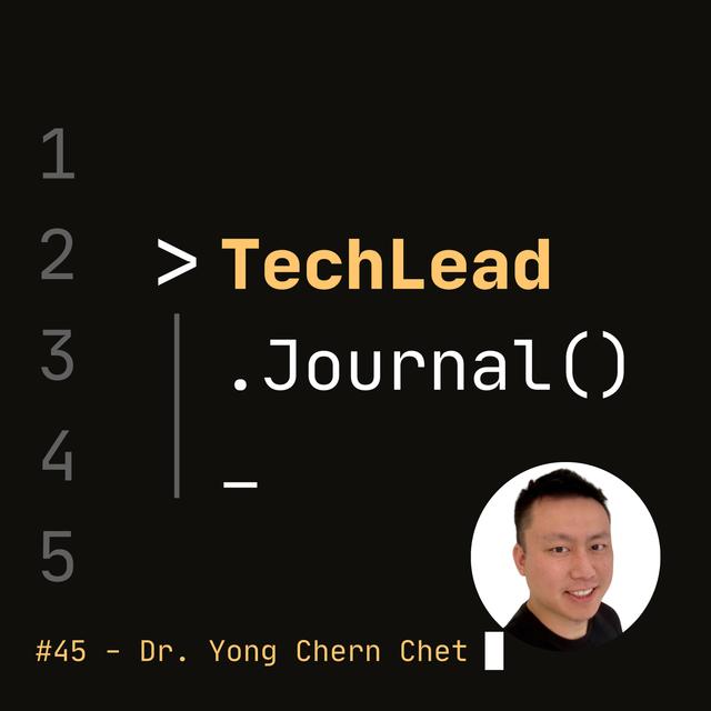 #45 - The Future of Digital Healthcare - Dr. Yong Chern Chet - podcast episode cover