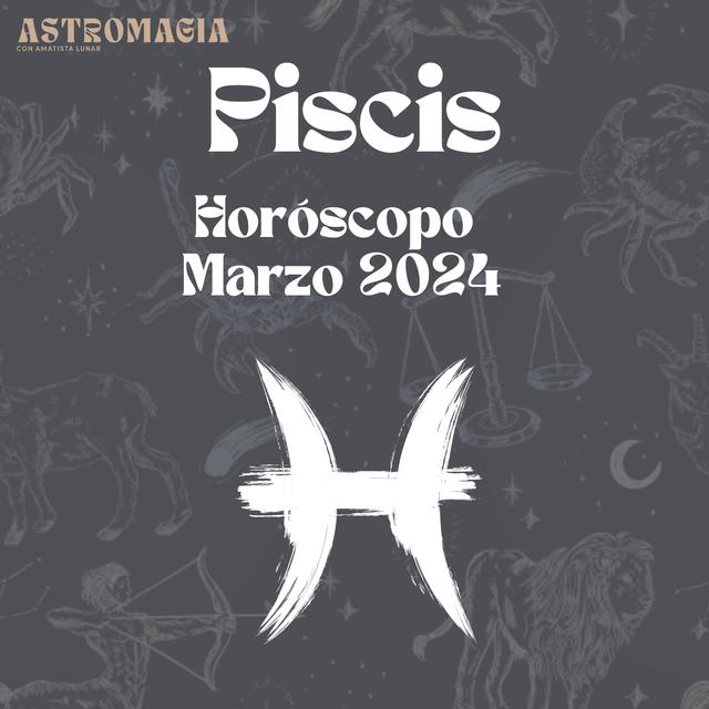 Piscis ♓️ - Horóscopo Marzo 2024 - podcast episode cover