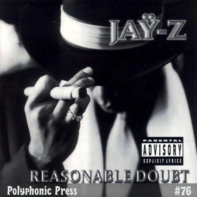Reasonable Doubt by Jay-Z - Ep. 76 - podcast episode cover