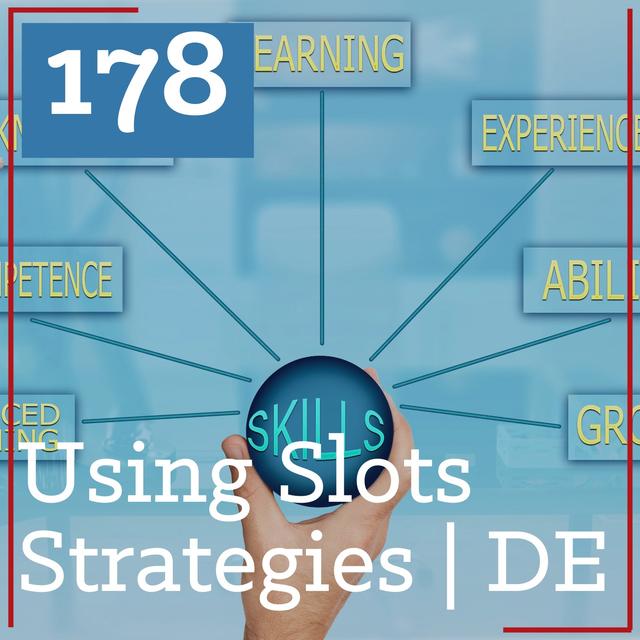 PS 178: Using Strategies to Get More Wins on Slots | Delaware Slots - podcast episode cover