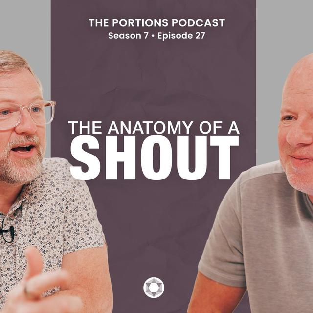 S7 | E27: The Anatomy of a Shout - podcast episode cover