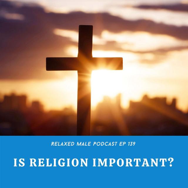 Is religion important? - podcast episode cover