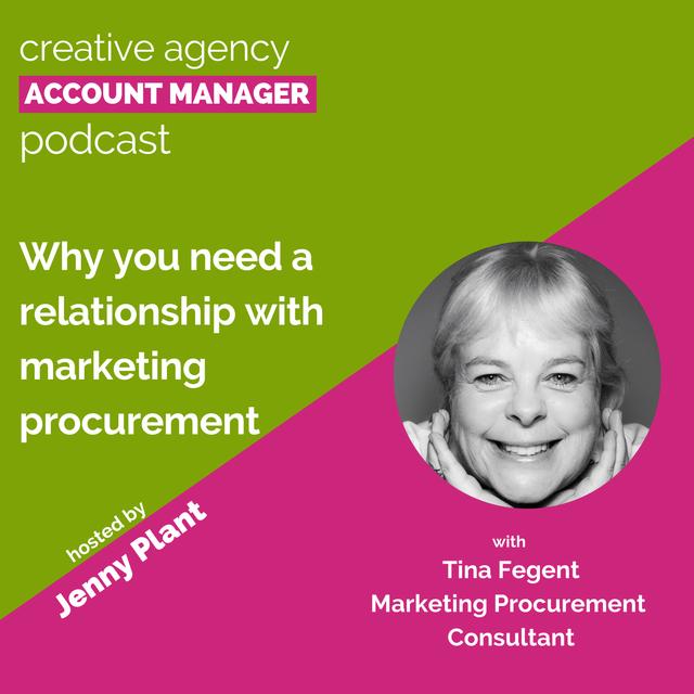 Why you need a relationship with marketing procurement, with Tina Fegent - podcast episode cover