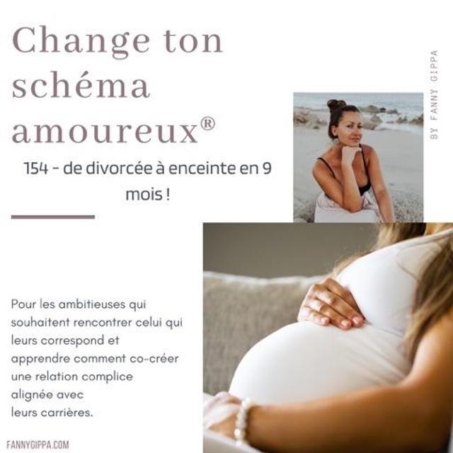 154 - De divorcée à enceinte en 9 mois - podcast episode cover