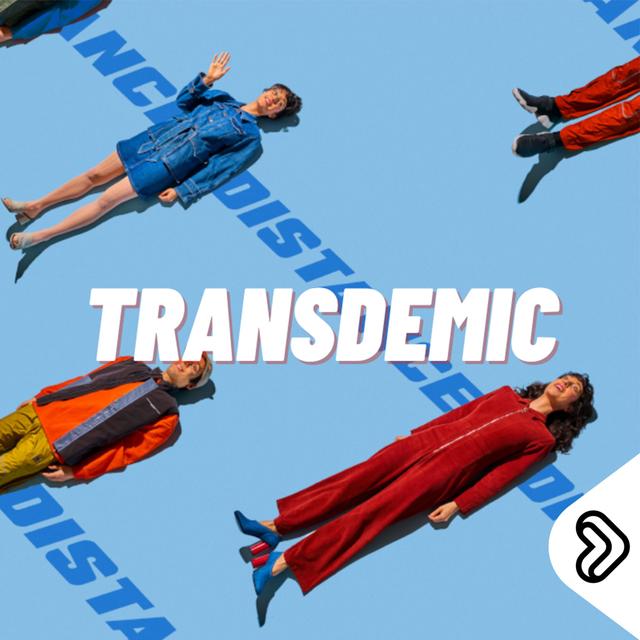 Lipp Selects: Transdemic - podcast episode cover