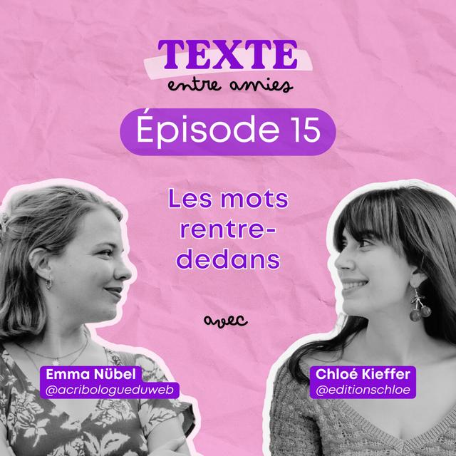 #15 - Les mots rentre-dedans - podcast episode cover