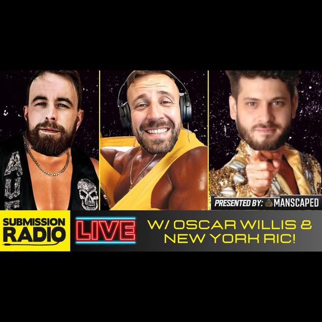 Submission Radio LIVE w/ Oscar Willis & Eric Jackman: Topuria on JRE, Volk GOAT DEBATE, Khamzat IFL? - podcast episode cover