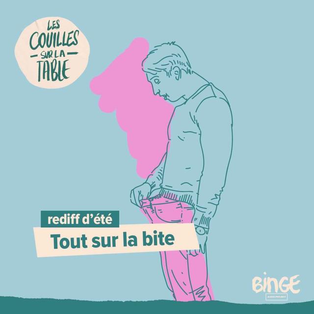 Tout sur la bite - podcast episode cover