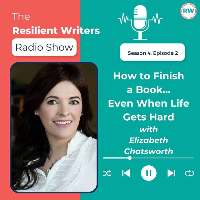 How to Finish a Book...Even When Life Gets Hard - podcast episode cover