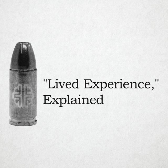 "Lived Experience," Explained - podcast episode cover