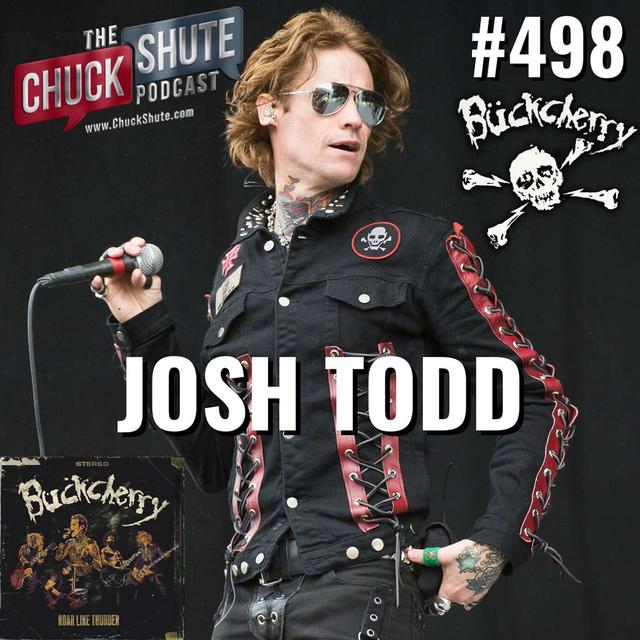 Buckcherry Frontman Josh Todd Returns to Discuss New Music, Shows, Life & more! - podcast episode cover