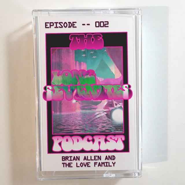 Steve & Brian Allen and The Love Family - podcast episode cover