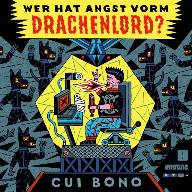Podcast-Empfehlung »Cui Bono: Wer hat Angst vorm Drachenlord?« - podcast episode cover