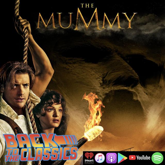 Back to The Mummy - podcast episode cover