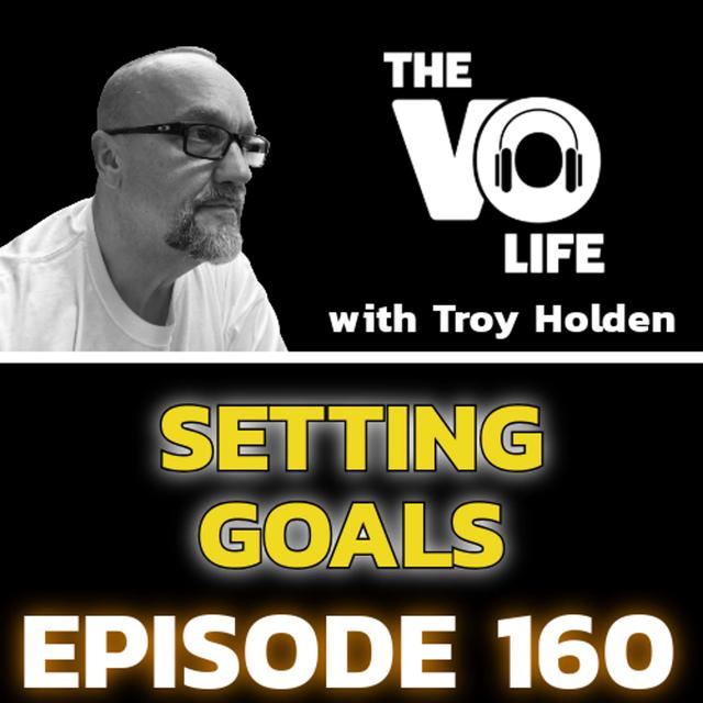 EP 160 - Setting Goals - podcast episode cover