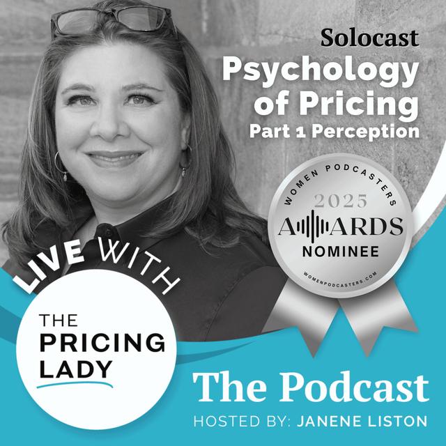 The Psychology of Pricing Part 1 – How Your Customers Think - podcast episode cover
