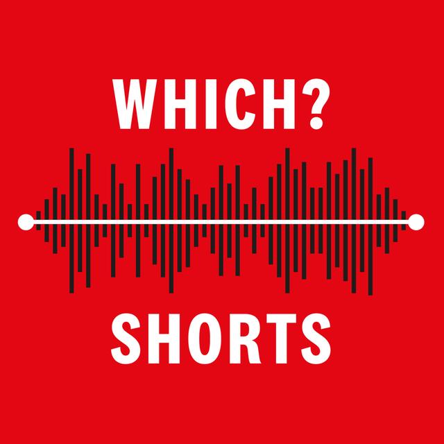 Coming Soon: Which? Shorts - podcast episode cover
