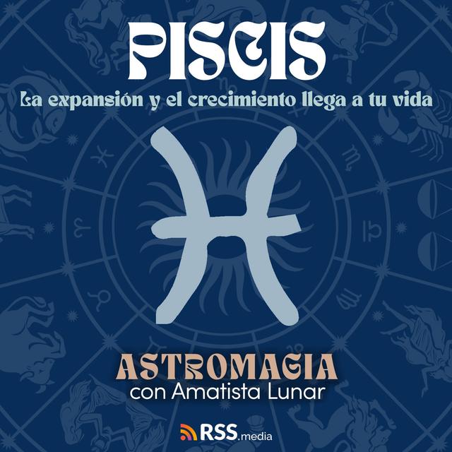 Piscis - Horóscopo Junio 2024 - La Expansión y el Crecimiento Llega a Tu Vida - podcast episode cover
