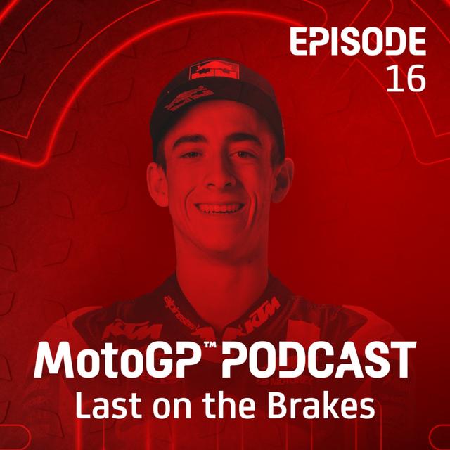 Pedro Acosta: "People want to see celebrations and battles!"🎙️ | MotoGP™ Podcast - podcast episode cover