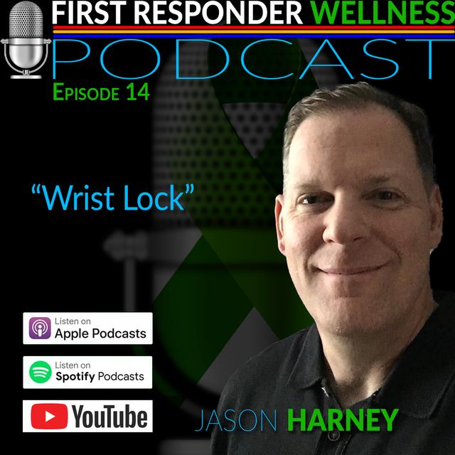 14 - Wrist Lock with Jason Harney - podcast episode cover
