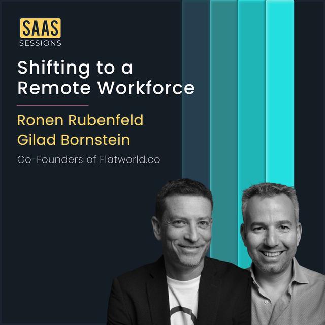S2E9 - How to build a remote work culture? ft. Gilad Bornstein & Ronen Rubinfeld, Flatworld.co - podcast episode cover