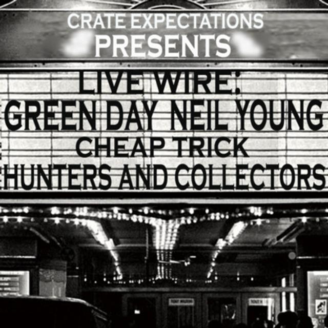 Ep3: Live Wire (Green Day, Neil Young, Cheap Trick, Hunters & Collectors) - podcast episode cover