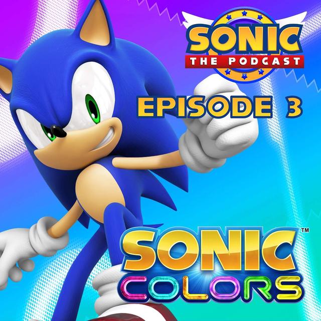 #3 Sonic Colors (2010/2021) - podcast episode cover