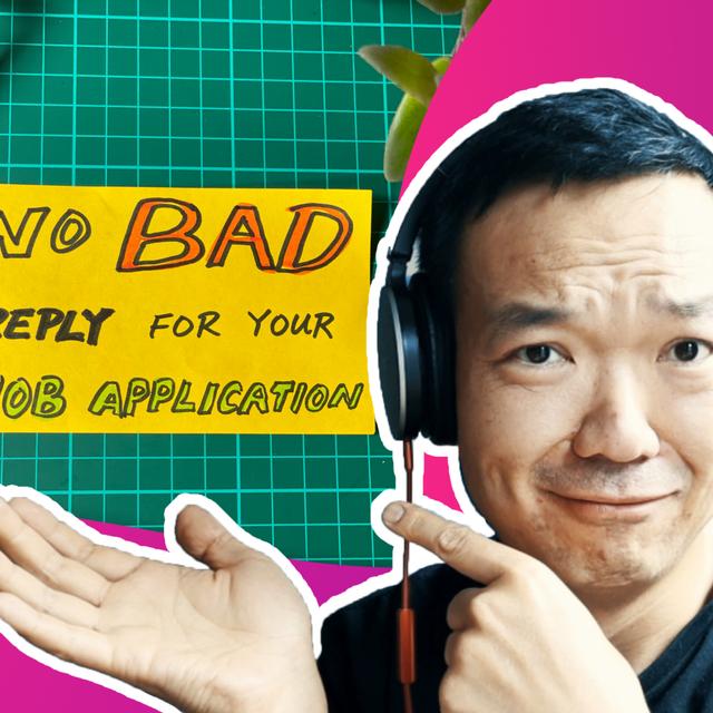 #09 - There Are no "BAD" replies for your job applications - podcast episode cover