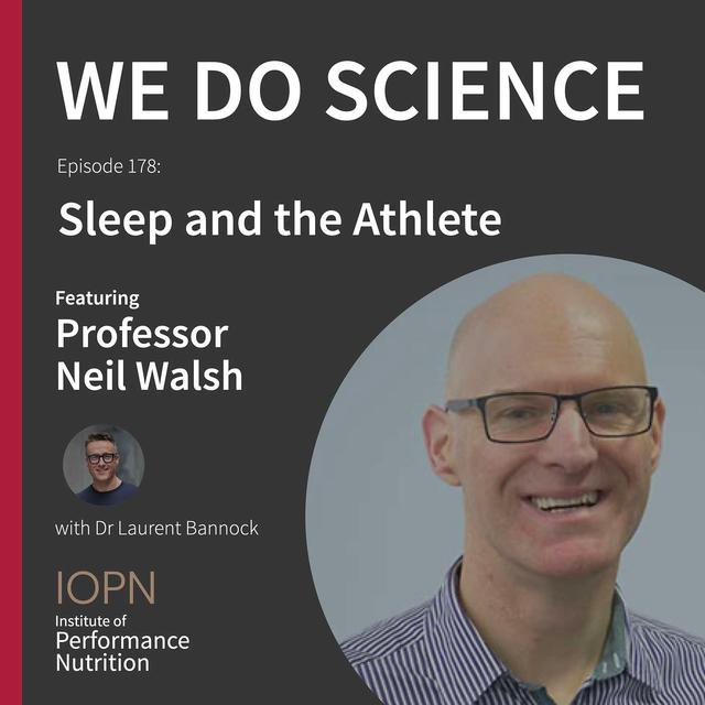 "Sleep and the Athlete" with Professor Neil Walsh - podcast episode cover