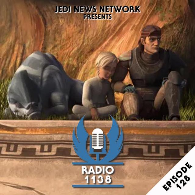 RADIO 1138: Episode 128 - Star Wars Day, The Phantom Menace and The Bad Batch Wrap-up - podcast episode cover
