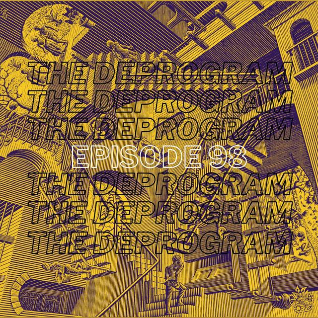 Episode 98 - What We Boutta Do: Before The Revolution - podcast episode cover
